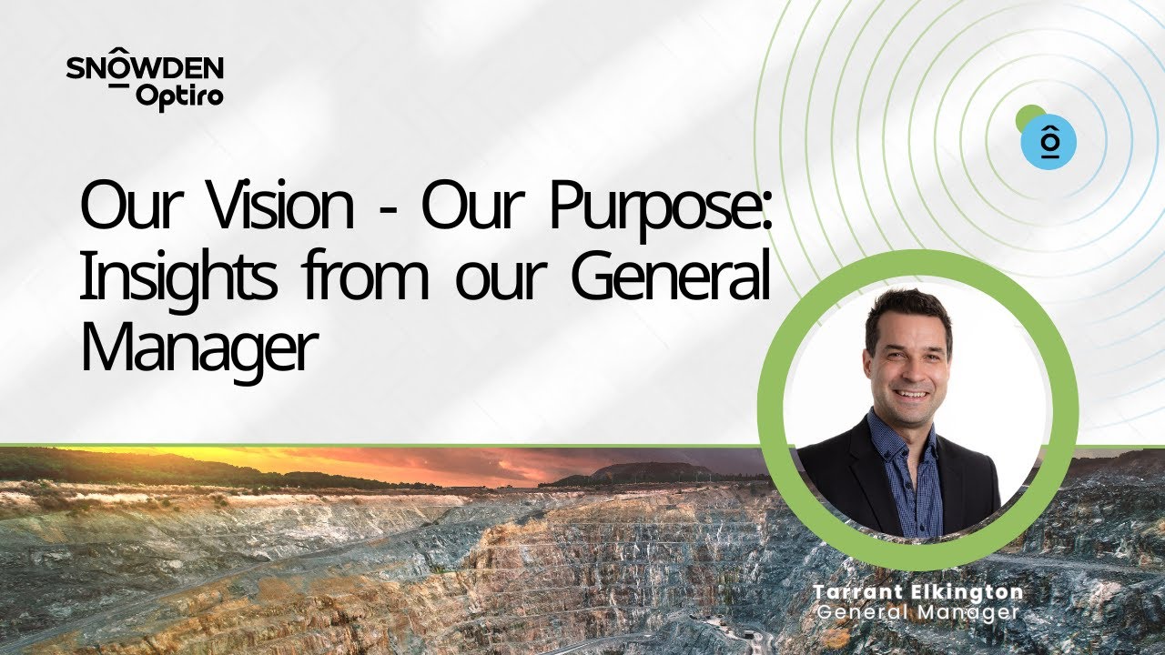 Our Vision - Our Purpose: Insights from our General Manager