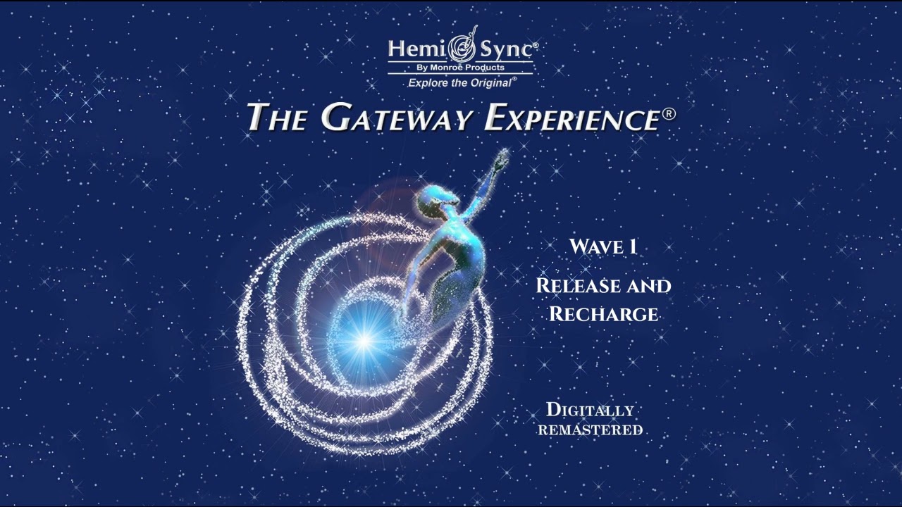 Gateway Experience Wave 1 Track 4 Release and Recharge
