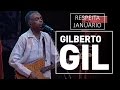 Gilberto Gil - Respeita Januário - DVD São João Vivo! (2001)