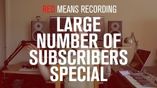 Large Number of Subscribers Special