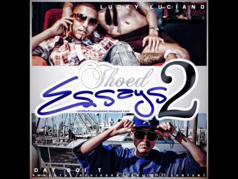 LUCKY LUCIANO & DAT BOI T feat. DZA & BUNZ - I'm So Thoed