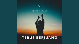 Download lagu Terus Berjuang mp3