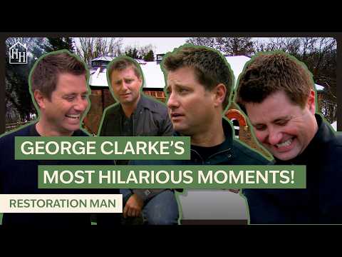 George Clarke’s Funniest Restoration Moments! | Restoration Man