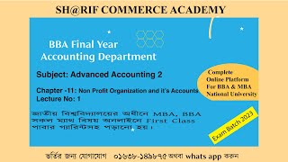 chapter -11: non profit organization | lecture no -1 | advanced accounting 2 | sharif sir