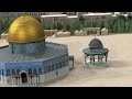 Jerusalem Model Animation