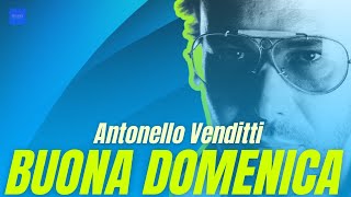 Antonello Venditti - BUONA DOMENICA (Testo / Lyrics /Karaoke)