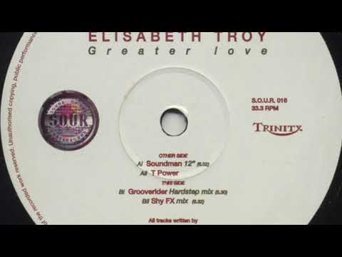 Soundman & Don Lloydie with Elisabeth Troy - Greater Love (Soundman 12”)