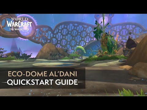 Eco-Dome Al'dani Mythic Dungeon Quickstart Guide | The War Within Season 3