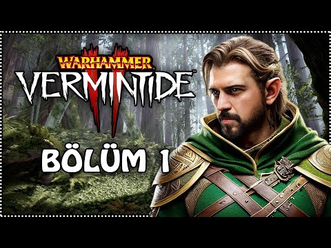 PROFESYONEL VERMINTIDE EKİBİ KURULDU | Warhammer Vermintide II #1