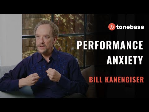 Dealing with Performance Anxiety | Bill Kanengiser Interview