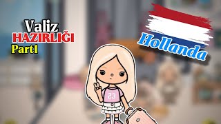 Toca World, PACKING FOR THE HOLIDAY🧳🇳🇱/Turkish🇹🇷✨‼️||Audio🔊✨|TocaANNA *ROLEPLAY☺️🎀🫶🏻