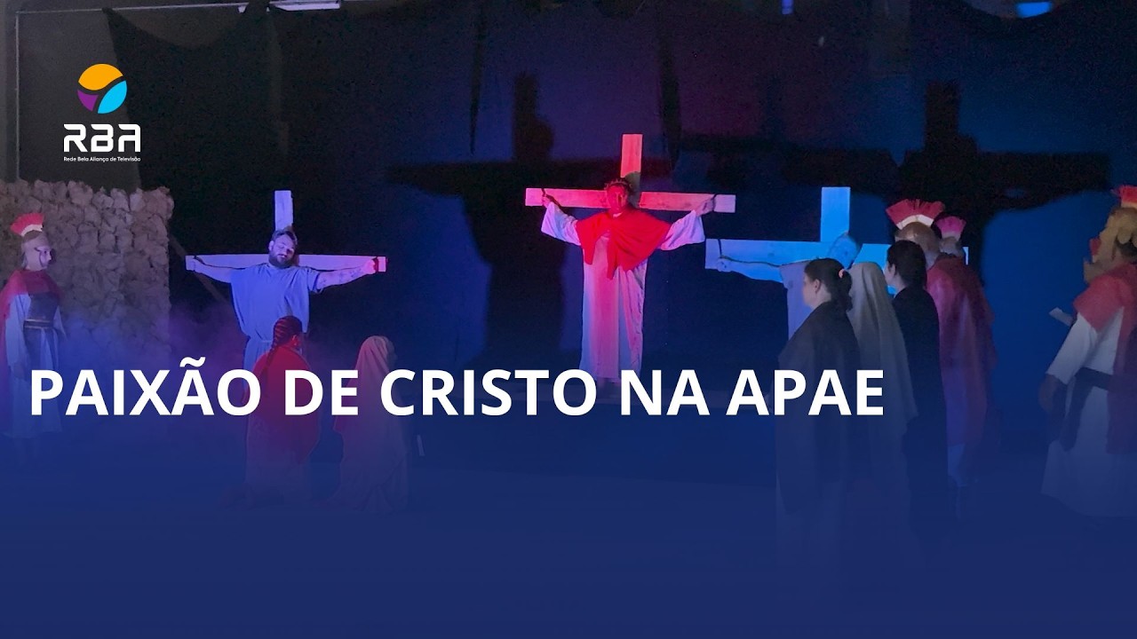 Paixão de Cristo na APAE