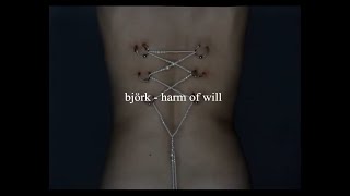 björk - harm of will // español