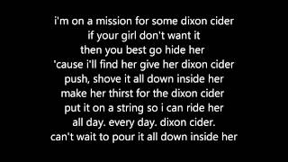 Dixon cider lyrics