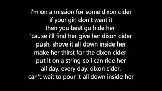 Dixon cider lyrics