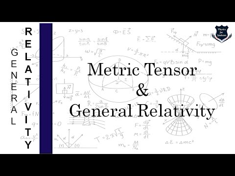 Metric Tensor | What is a metric tensor | General Relativity | Metric tensor in general relativity