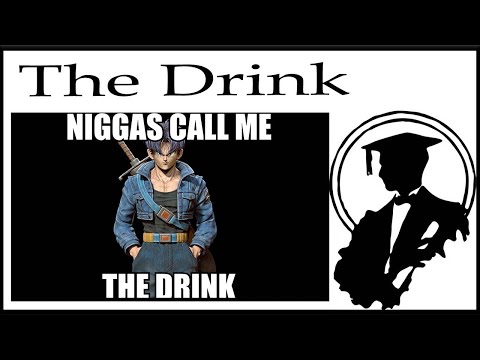 Why is Trunks called "The Drink?"