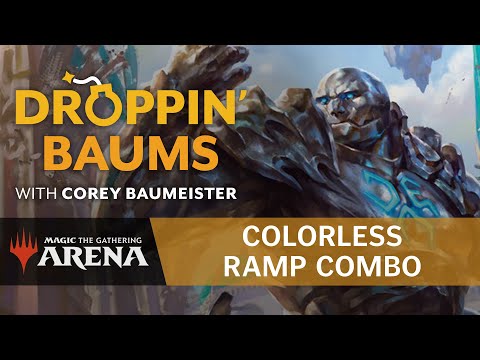 Droppin' Baums: Colorless Ramp Combo in Historic (Full Episode) | Magic: The Gathering Gameplay