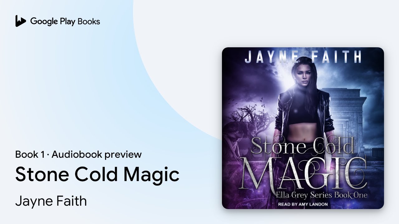 Stone Cold Magic Book 1 by Jayne Faith · Audiobook preview