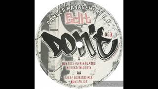 Edit - Buy This Fukkin Record (Danger Management EP - DON'T 003)