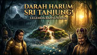 Download lagu Asal Usul Banyuwangi: Kisah Pengkhianatan & Kesucian Sri Tanjung mp3