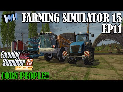 Farming Simulator 15 Gameplay EP11 - Its Just Corn Mom!