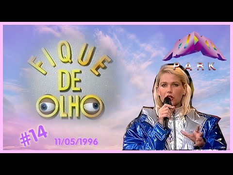 Fique de Olho #14 - Xuxa Park 11/05/1996