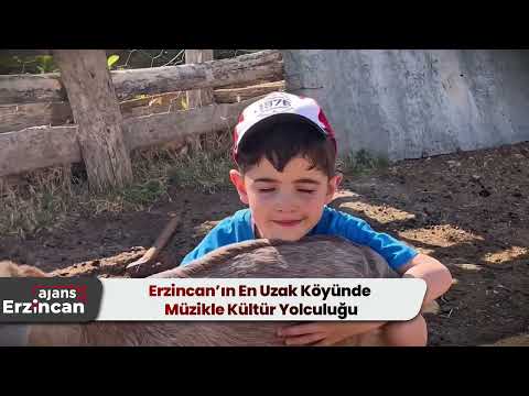 Erzincan’ın En Uzak Köyünde Müzikle Kültür Yolculuğu