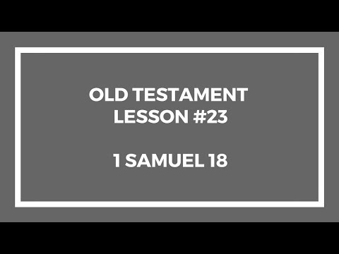Old Testament Lesson 23 - Gospel Doctrine