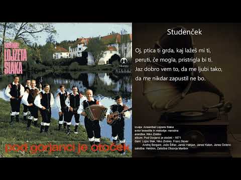 Studenček - Ansambel Lojzeta Slaka