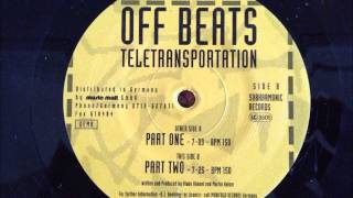 Off Beats - Teletransportation (Part. Two)