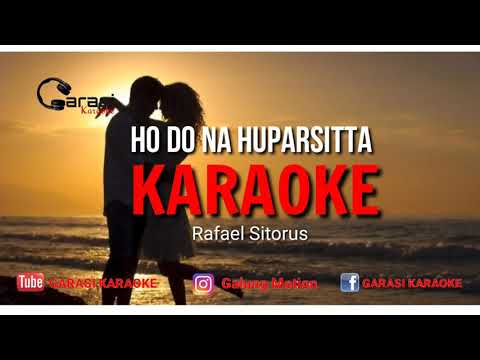 Hodo Nahuparsitta [KARAOKE] Rafael Sitorus