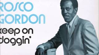 Rosco Gordon - Keep on Doggin´