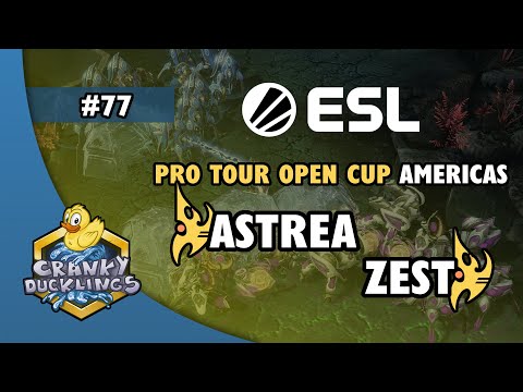 Astrea vs Zest - PvP | ESL Open Cup #77 Americas | Weekly EPT StarCraft 2 Tournament