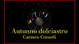Carmen Consoli - Autunno dolciastro (Lyrics) Karaoke