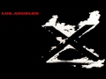 X - Los Angeles (Full Album)