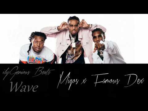[FREE] Migos x Famous Dex x NBA YoungBoy type beat 2017 "Wave" | prod. by ilyGenious