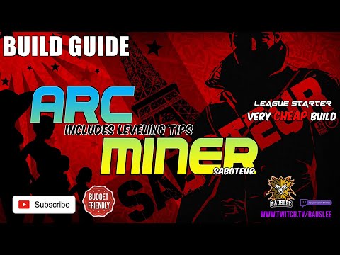 [Path of Exile 3.15] Arc Miner Saboteur League starter build guide! -Start Cheap and Conquer