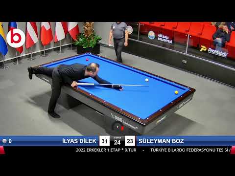 İLYAS DİLEK & SÜLEYMAN BOZ Bilardo Maçı - 2022 ERKEKLER 1.ETAP-9.TUR