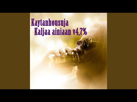 Kaljaa ainiaan v4,7%