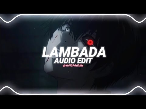 lambada - t-fest x scriptonite [edit audio]