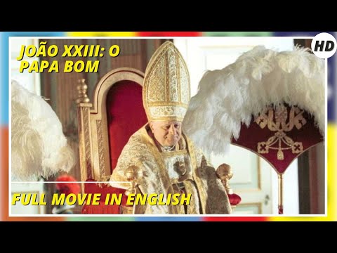 João XXIII: o Papa Bom | Biográfico | Filme completo em Português
