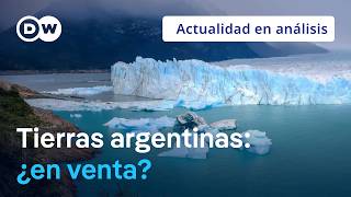 🟣Qué hay detrás de la venta de tierras argentinas a extranjeros y por qué atrae 