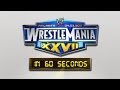 WrestleMania In 60 Seconds WrestleMania XXVII