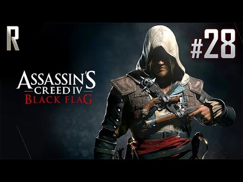 ► Assassins Creed IV: Black Flag - Walkthrough HD - Part 28