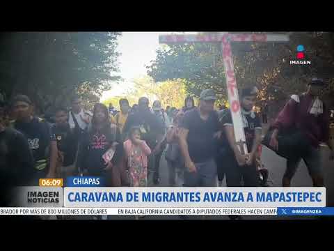 Caravana migrante avanza hacia Mapastepec, Chiapas | Noticias con Francisco Zea
