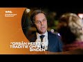 Steun voor Rutte na harde woorden aan Orbán: 'Dit zal nog even doorzingen'