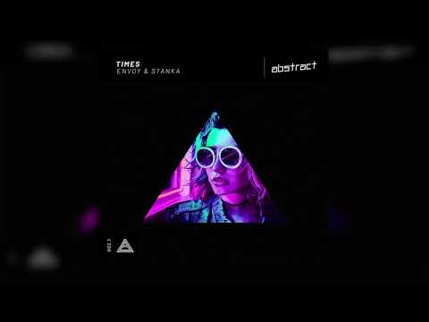 Envoy Music & Stanka - Times