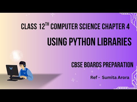 Computer Science Class 12 Class 12 Python Library And Modules Class 12 Python