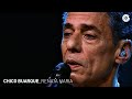 Chico Buarque - "Renata Maria" (Ao Vivo) - Carioca ao Vivo